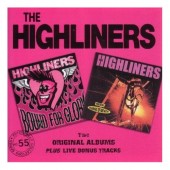 Highliners 'Bound For Glory & Spank-O-Matic'  CD